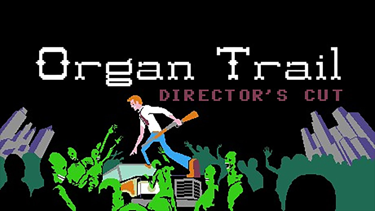 Organ Trail
